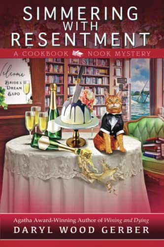 Simmering with Resentment A Cookbook Nook Mystery