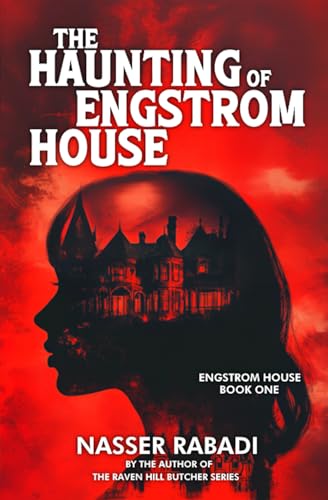 The Haunting of Engstrom House