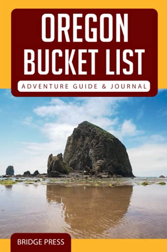 Oregon Bucket List Adventure Guide & Journal