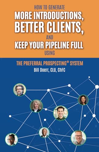 The Preferral Prospecting(R) System