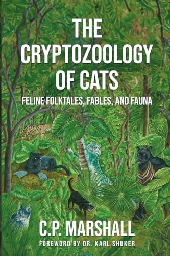 The Cryptozoology of Cats