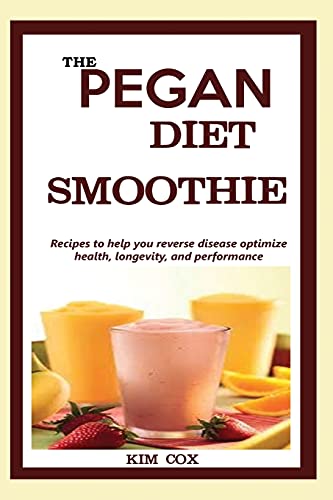 The Pegan Diet Smoothie