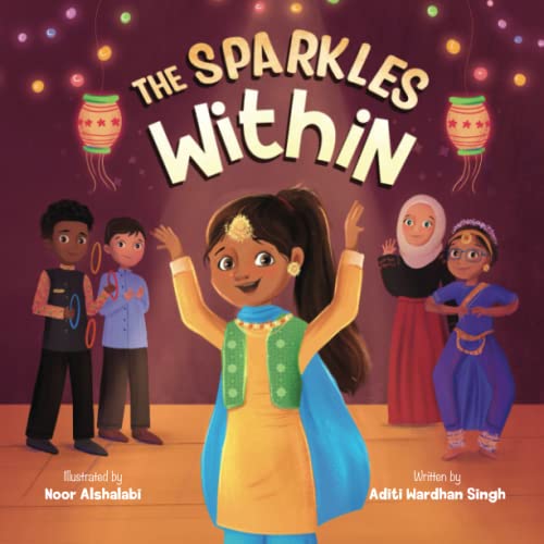 The Sparkles Within: A Festive Children's Book about Finding Your Talents and the Winning Spirit (Sparkling Me Series)