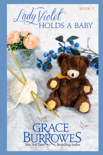 Lady Violet Holds a Baby: The Lady Violet Mysteries, Book Five