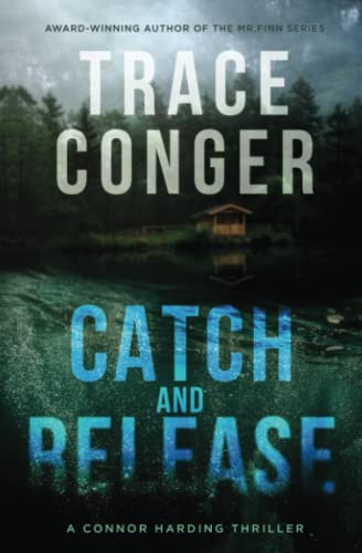 Catch and Release