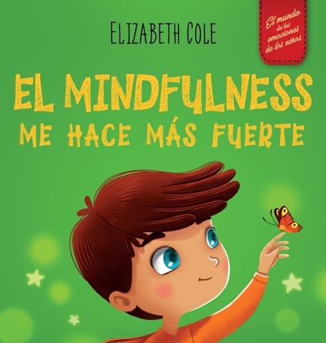 El Mindfulness me hace mas fuerte