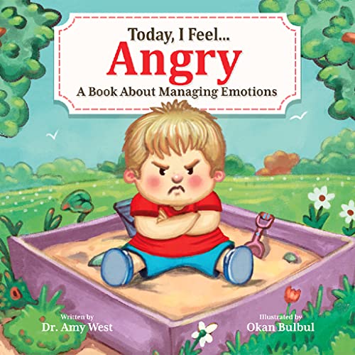 Today, I Feel Angry