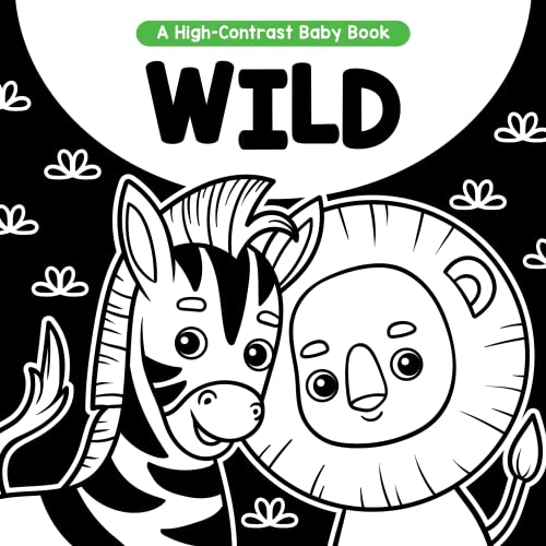 Wild - A High-Contrast Board Book for Babies and Toddlers - Black and White Images Help Visual Development