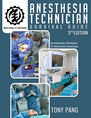 Anesthesia Technician Survival Guide 3RD Edition