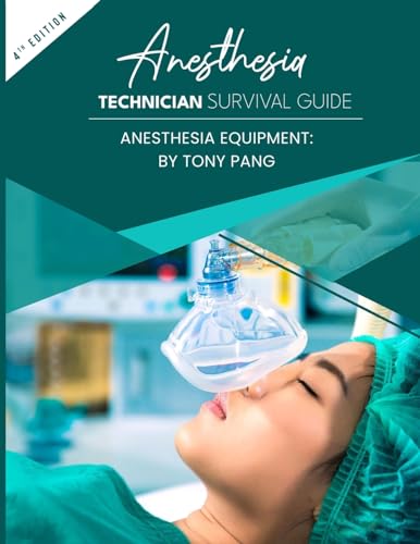 Anesthesia Technician Survival Guide 4th Edition