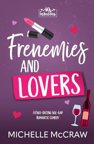 Frenemies and Lovers