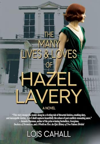The Many Lives & Loves of Hazel Lavery