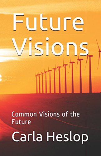 Future Visions: Common Visions of the Future