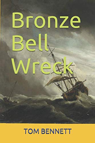 Bronze Bell Wreck