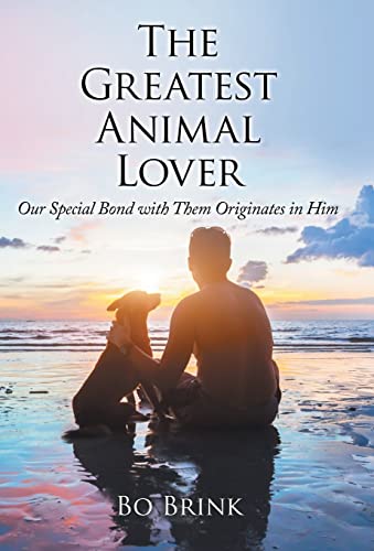 The Greatest Animal Lover