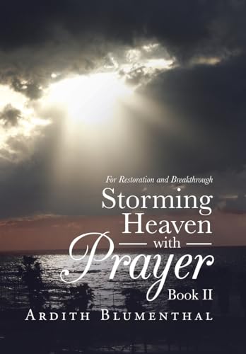 Storming Heaven with Prayer Book Ii