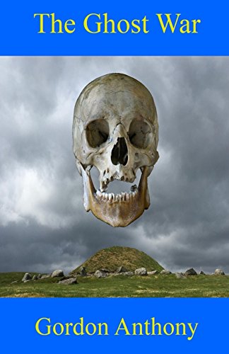 The Ghost War