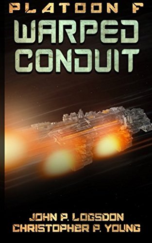 Warped Conduit: Volume 6 (Platoon F)