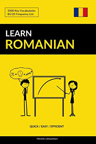Learn Romanian - Quick / Easy / Efficient