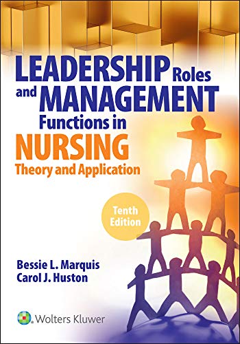 Lippincott CoursePoint Enhanced for Marquis and Huston: Leadership Roles and Management Functions in Nursing