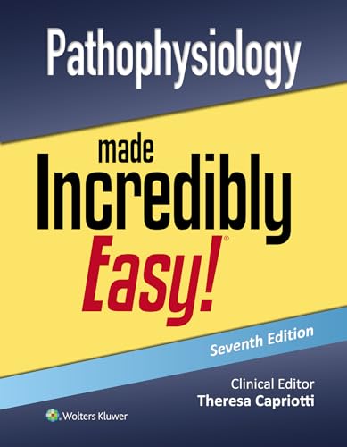 Pathophysiology Made Incredibly Easy!