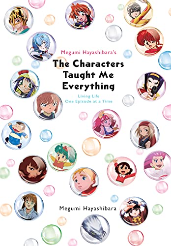 Megumi Hayashibara's The Characters Taught Me Everything