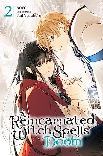 A Reincarnated Witch Spells Doom, Vol. 2