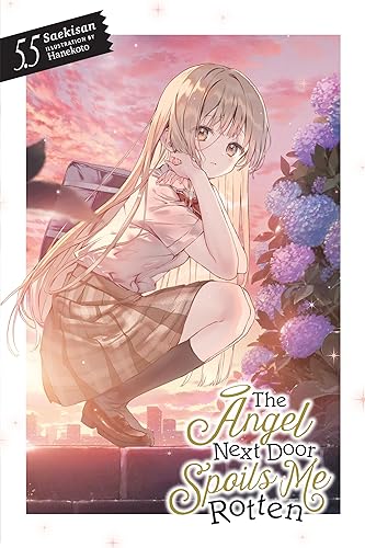 The The Angel Next Door Spoils Me Rotten, Vol. 5.5 (light novel)