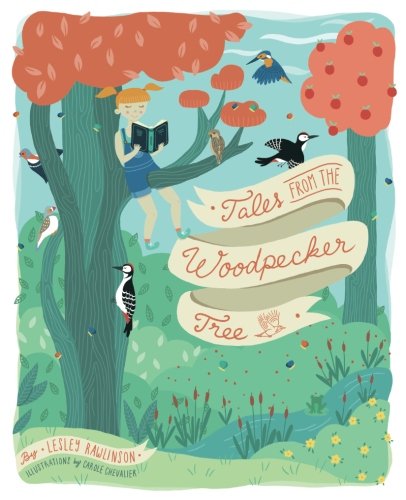 Tales from the Woodpecker Tree (Woodpecker Tree Tales)