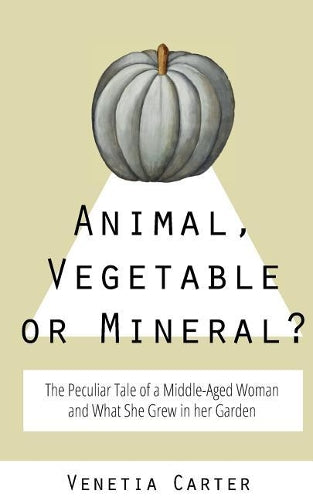 Animal, Vegetable or Mineral?