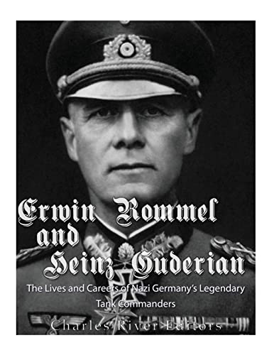 Erwin Rommel and Heinz Guderian