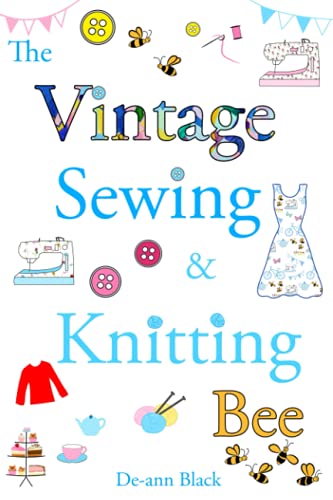 VINTAGE SEWING and KNITTING BEE