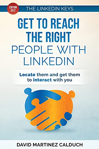 Get to Reach the Right People with LinkedIn