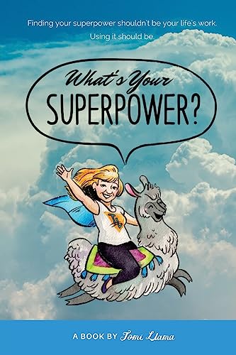 What's Your Superpower?