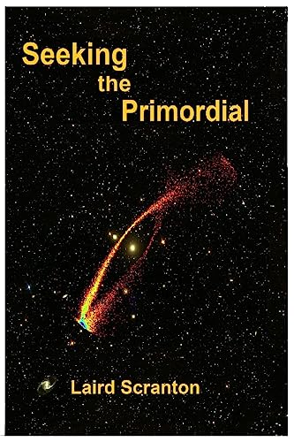 Seeking the Primordial