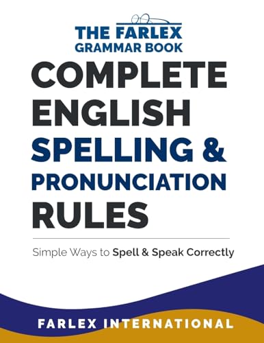 Complete English Spelling and Pronunciation Rules