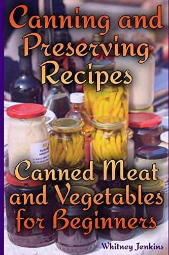 Canning and Preserving Recipes