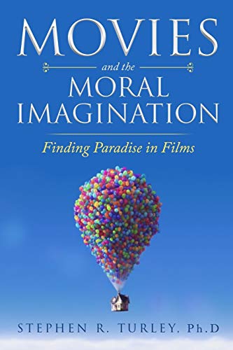 Movies and the Moral Imagination