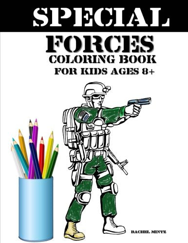 Special Forces Coloring Book For Kids Age Army Soldiers Military Collection Coloring Book For Kids Volume Coloring Books For Kids