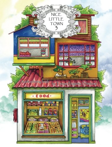 Adult Coloring Book: Nice Little Town: Volume 3
