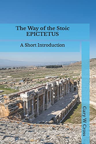 The Way of the Stoic Epictetus