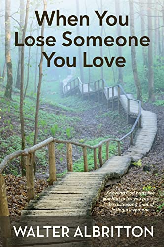 When You Lose Someone You Love