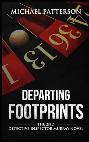 Departing Footprints (Detective Steve Murray)