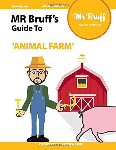 Mr Bruff's Guide to 'Animal Farm'
