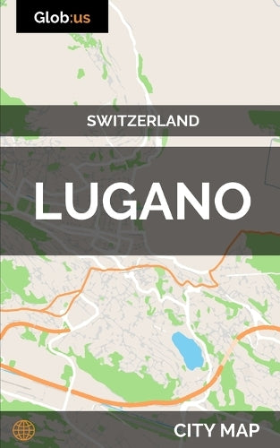 Lugano, Switzerland - City Map