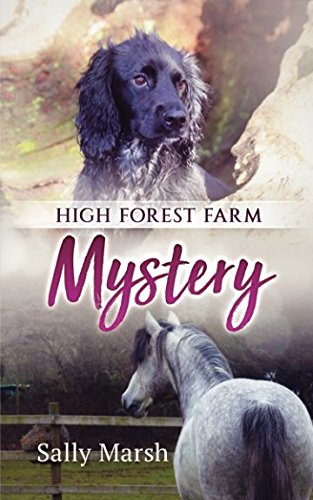 High Forest Farm: Mystery (High Forest Farm Series)