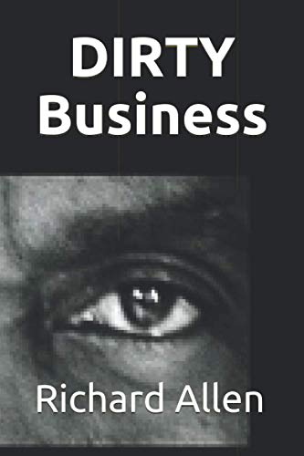 DIRTY Business (The Superintendent Mark Faraday Collection)