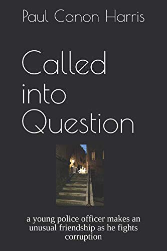 Called into Question: a police officer makes unusual friendships as he fights corruption