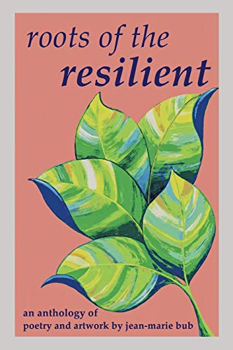 Roots of the Resilient