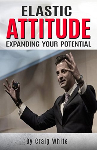 Elastic Attitude: Expanding Your Potential
